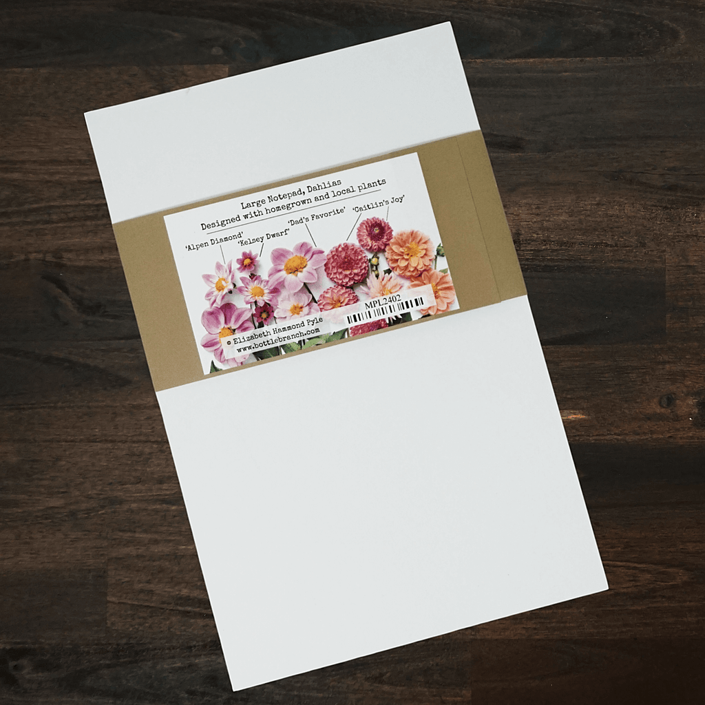 Large Notepad | Dahlias | Bottle Branch